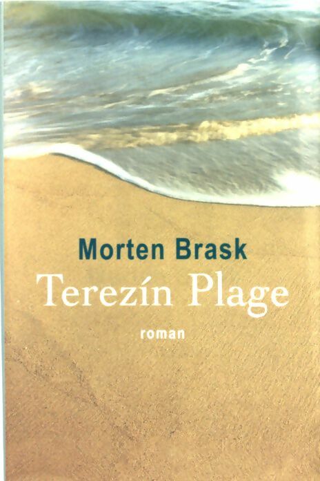 Terezin Plage - Morten Brask
