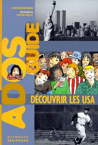 Découvrir les USA - Chloë Moncomble