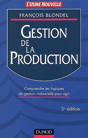 Gestion de la production - François Blondel