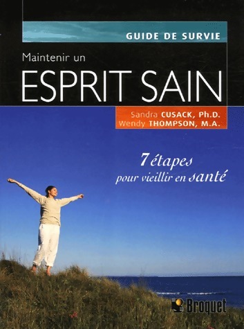 Maintenir un esprit sain - Sandra Cusack