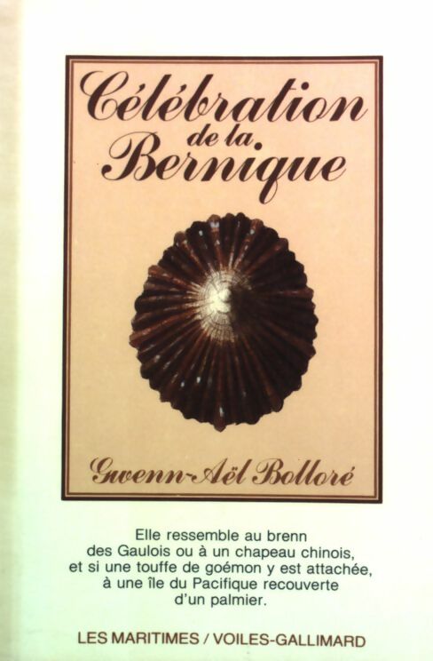Célébration de la Bernique - Gwenn-Aël Bolloré