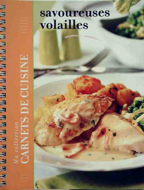 Savoureuses volailles - Inconnu