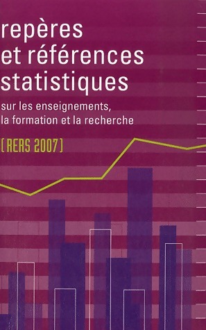 Répères et références statistiques sur les enseignements, la formation et la recherche 2007 - Daniel Vitry