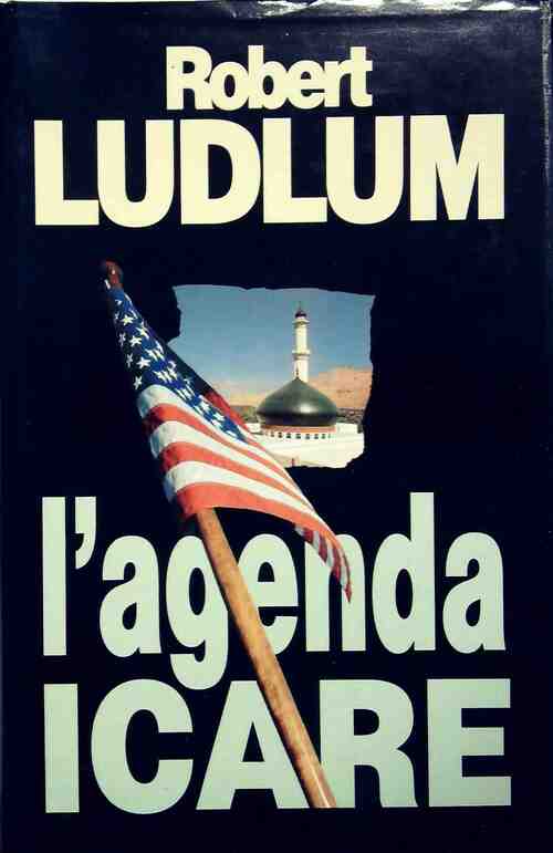 L'agenda Icare - Robert Ludlum