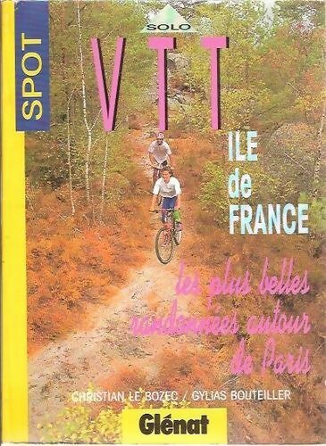 VTT en Ile de France - Christian Le Bozec