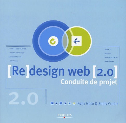 (Re)design web 2.0. Conduite de projet - Kelly Goto