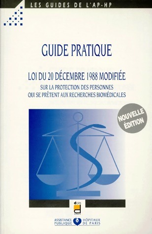 Guide pratique sur la loi du 20 décembre 1988 modifiée - Collectif