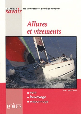 Allures et virements - Jean-Louis Guéry