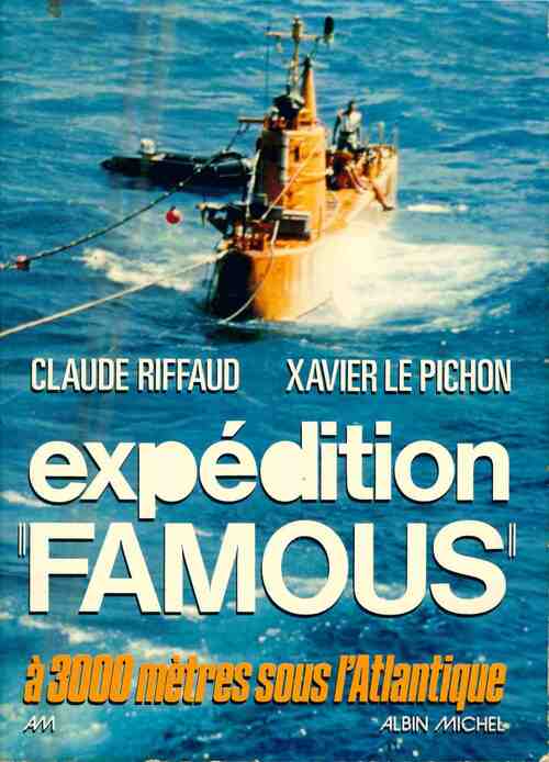 Expédition famous - Claude Riffaud