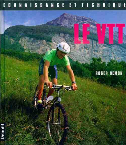 Le VTT - Roger Hemon