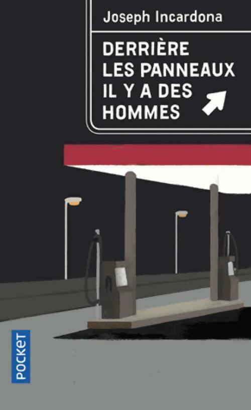 Derrière les panneaux, il y a des hommes - Joseph Incardona