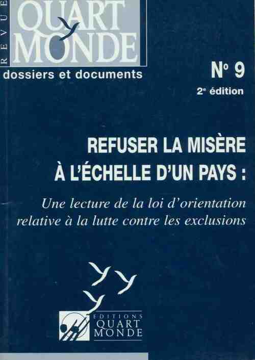 Refuser la misère à l'echelle d'un pays - Collectif