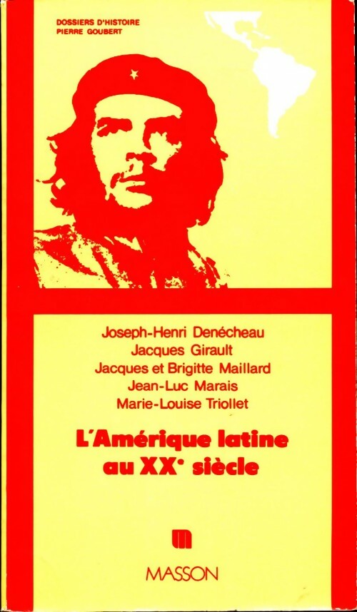 L'Amérique latine au XXe siècle - Collectif