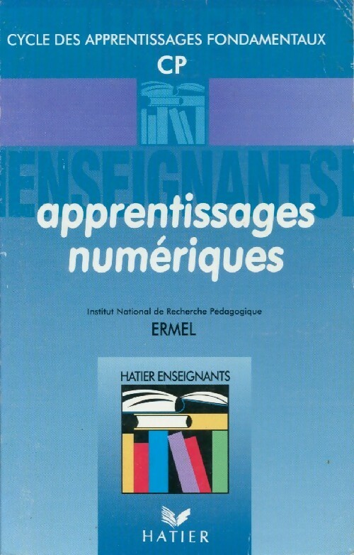 Apprentissages numériques CP - Collectif