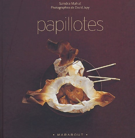 Papillotes - Sandra Mahut