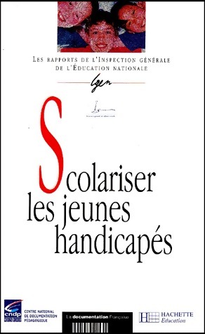 Scolariser les jeunes handicapés - Collectif