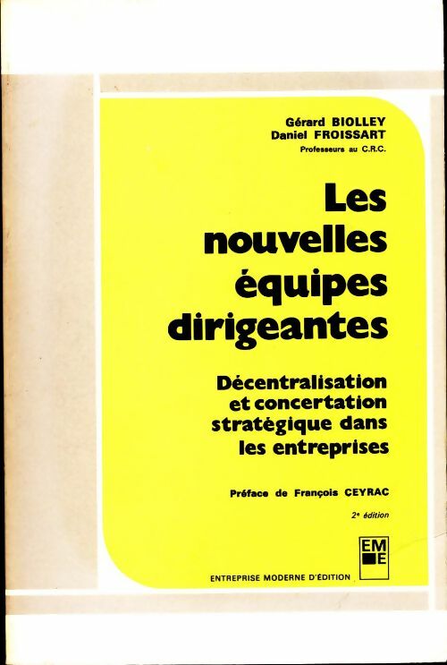 Les nouvelles équipes dirigeantes - Collectif