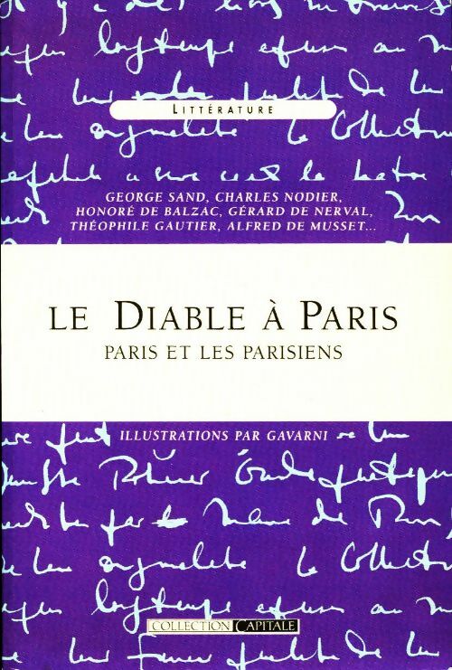 Le diable à Paris. Paris et les parisiens - Collectif