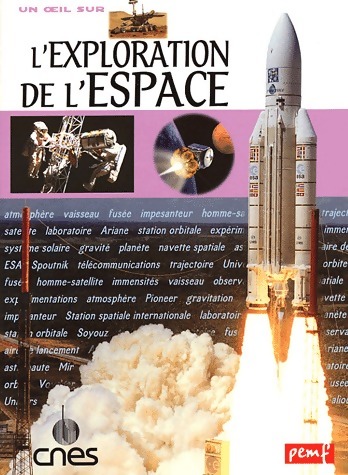 L'exploration de l'espace - Jean-Pierre Penot