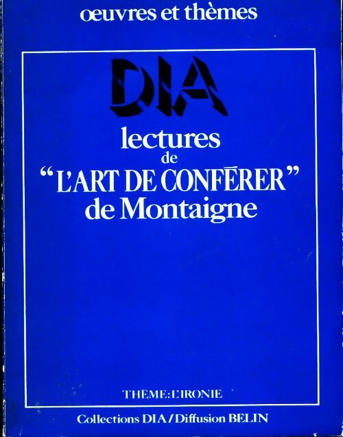 Lectures de l'Art de conférer - Collectif