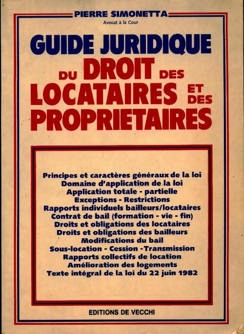 Guide juridique du droit des locataires et des propriétaires - Pierre Simonetta