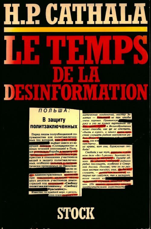 Le temps de la désinformation - Henri-Pierre Cathala