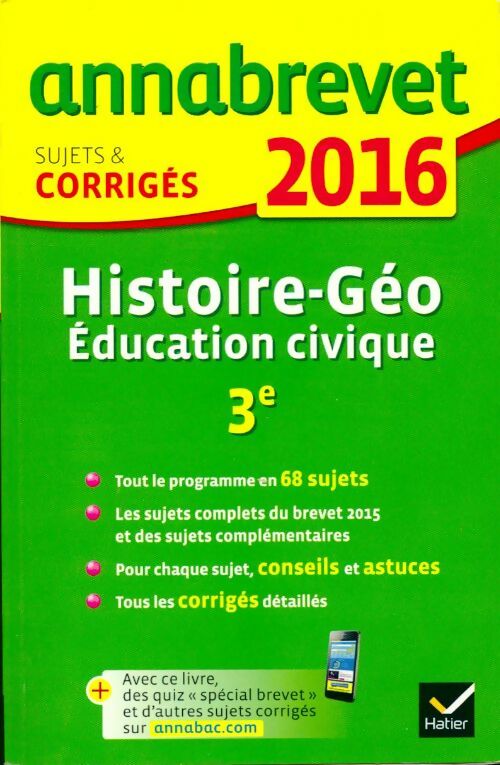 Histoire-géographie Éducation civique 3e: sujets et corrigés 2016 - Christophe Clavel
