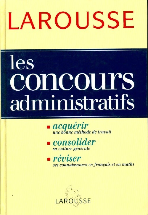 Les concours administratifs Catégories B et C - Collectif