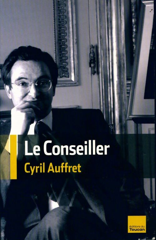 Le conseiller - Cyril Auffret