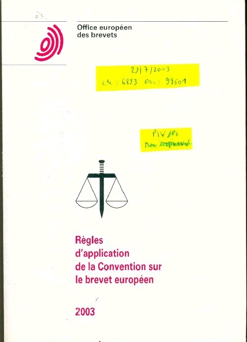 Régles d'application de la convention sur le brevet européen 2003 - Inconnu