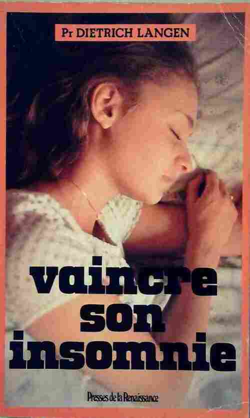 Vaincre son insomnie - Dietrich Langen