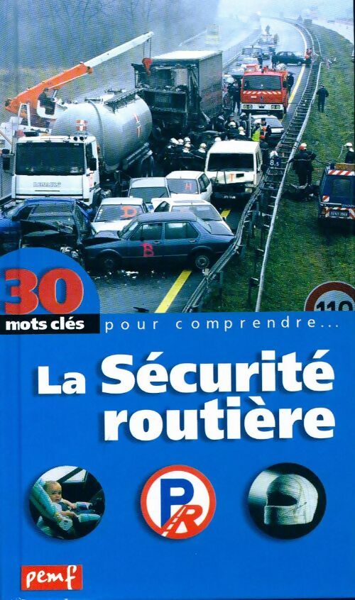 La sécurité routière - Robert Poitrenaud