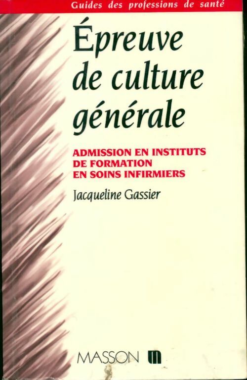 Épreuve de culture générale - Jacqueline Gassier