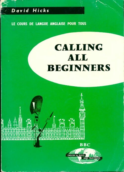 Calling all beginners - David Hicks