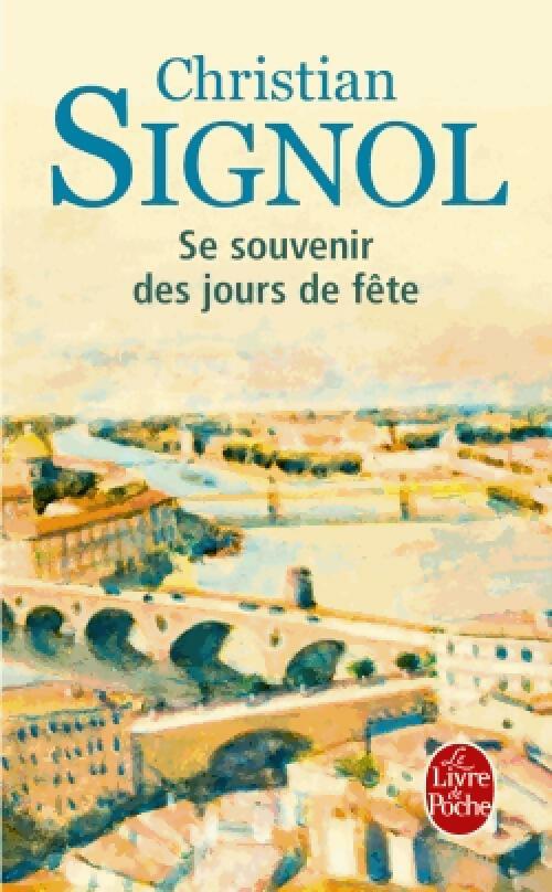 Se souvenir des jours de fête - Christian Signol