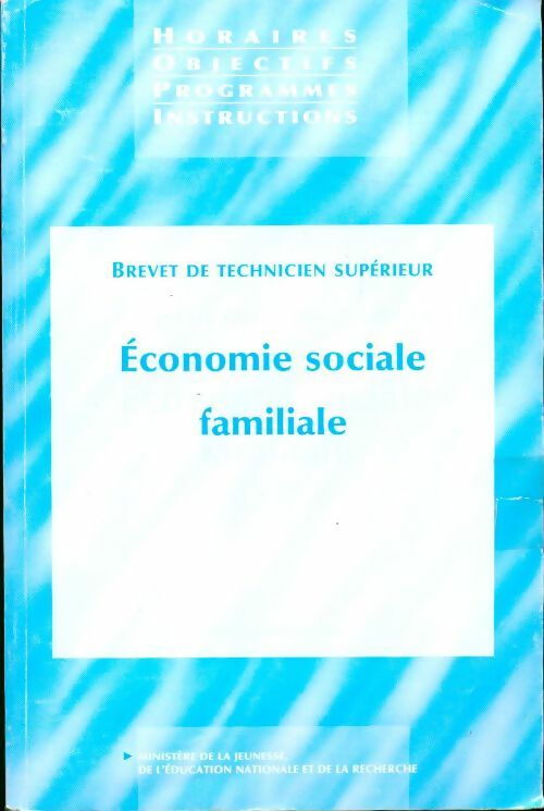 Brevet de technicien supérieur, économie sociale familiale - Collectif