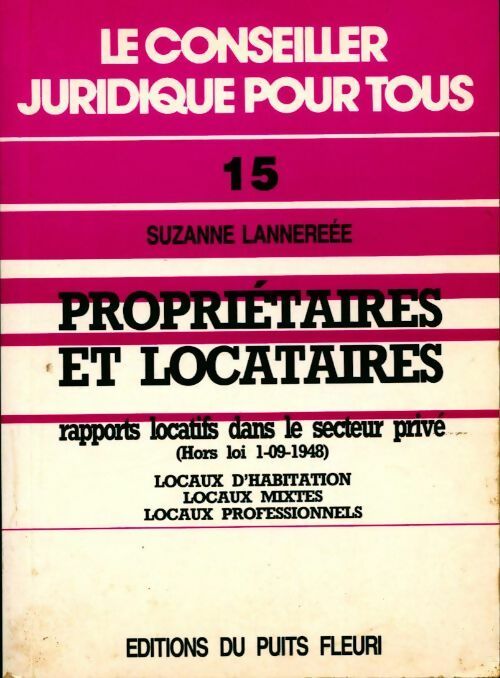 Propriétaires et locataires - Suzanne Lannerée
