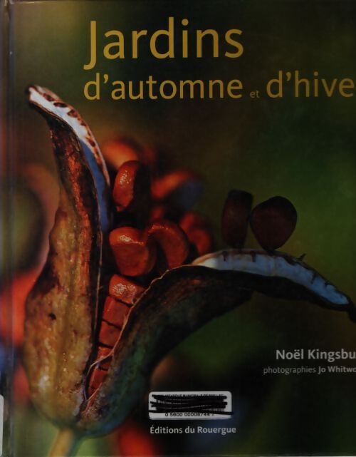 Jardins d'automne et d'hiver - Noël Kingsbury