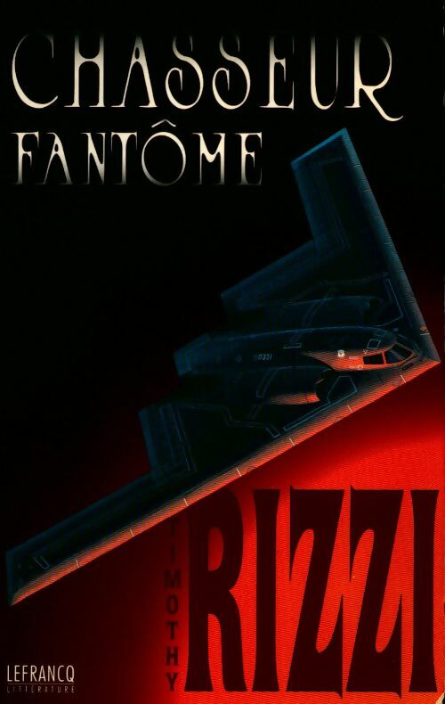 Chasseur fantôme - Timothy Rizzi