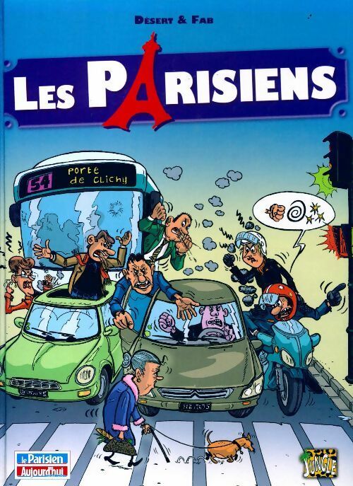 Les parisiens Tome I - Désert