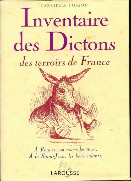 Inventaire des dictons des terroirs de France - Gabrielle Cosson