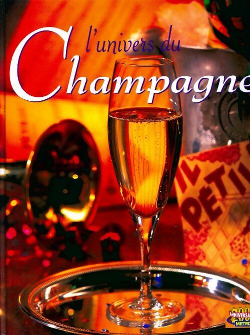 L'univers du Champagne - Frédérique Crestin-Billet