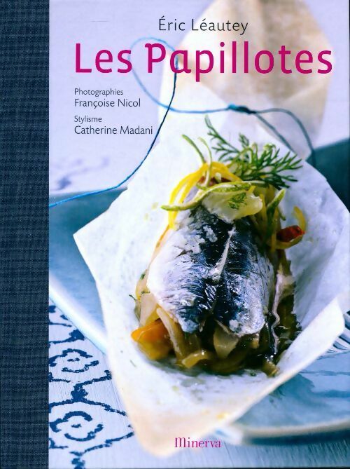Les papillotes - Eric Léautey