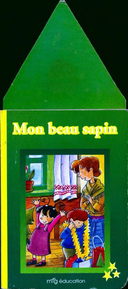 Mon beau sapin - Josette Gontier