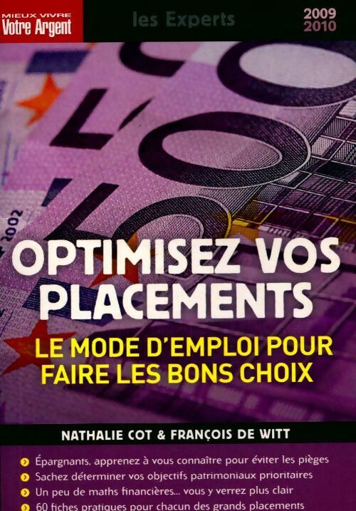 Optimisez vos placements. Le mode d'emploi pour faire les bons choix - Nathalie Cot