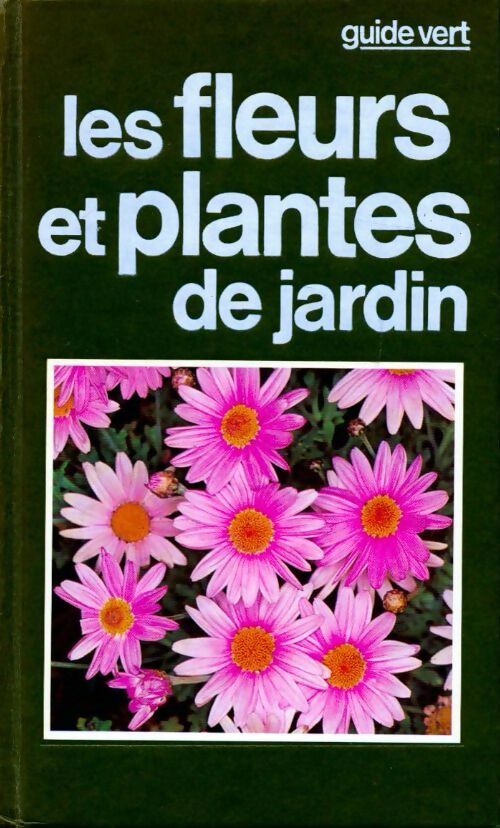 Les fleurs et plantes du jardin - Guido Moggi