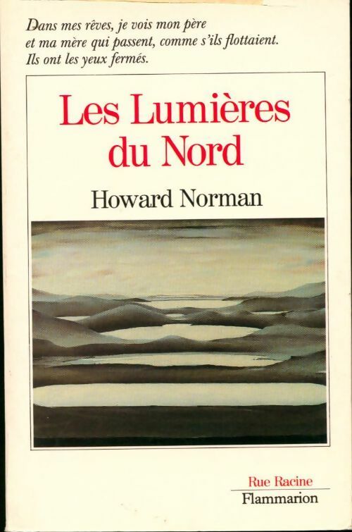 Les lumieres du Nord - Howard Norman