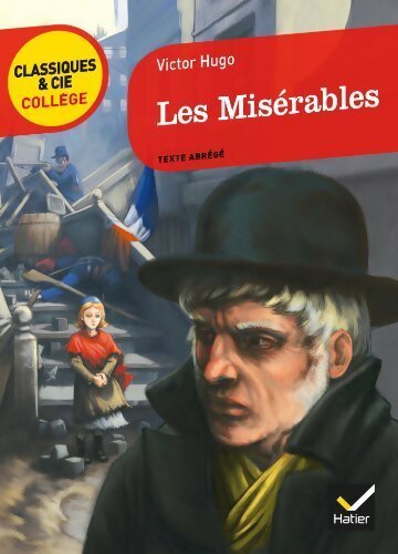 Les misérables. Texte abrégé - Victor Hugo