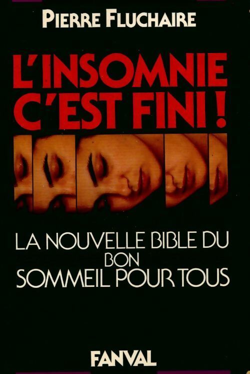 L'insomnie c'est fini - Pierre Fluchaire