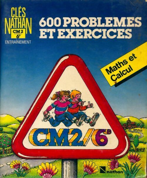 Mats et calculs CM2. 600 problèmes et exerces - Collectif
